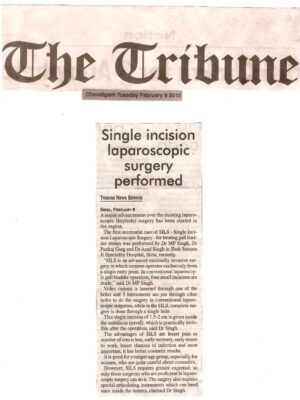 The Tribune- Feb 9, 2010- First Single Incision Laparoscopic Surgery performed in Haryana